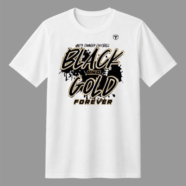 Black and Gold Forever_White